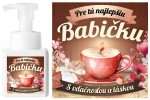 Penové mydlo na ruky - PRE BABIČKU